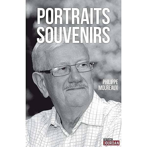 Portraits-Souvenirs, Philippe Moureaux