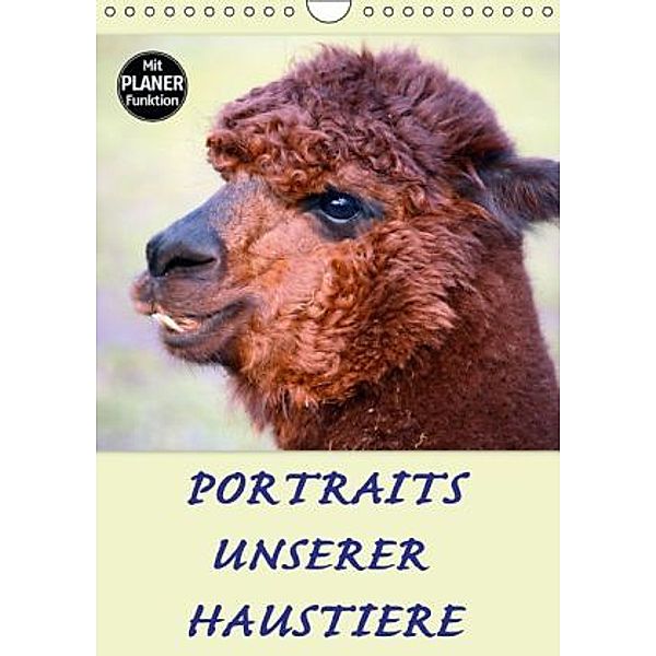 Portraits unserer Haustiere (Wandkalender 2016 DIN A4 hoch), GUGIGEI