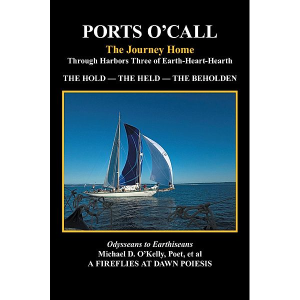 Ports O'Call, Michael D. O'Kelly