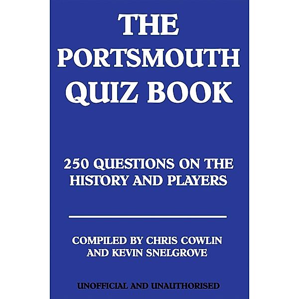 Portsmouth Quiz Book / Andrews UK, Chris Cowlin