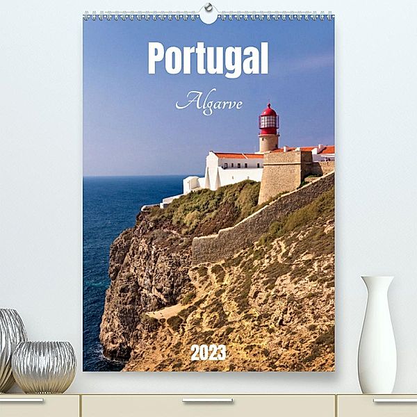 Portugal. Algarve (Premium, hochwertiger DIN A2 Wandkalender 2023, Kunstdruck in Hochglanz), Klaus Kolfenbach