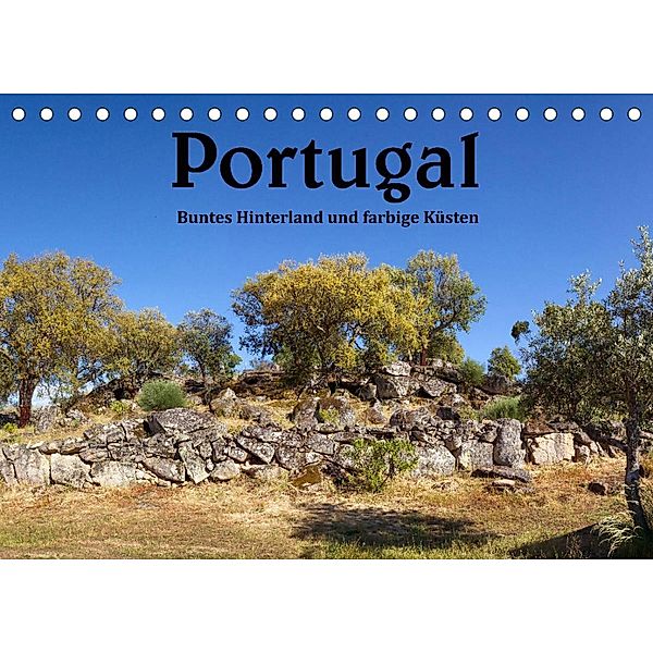Portugal  Buntes Hinterland und farbige Küsten (Tischkalender 2023 DIN A5 quer), Ursula Salzmann