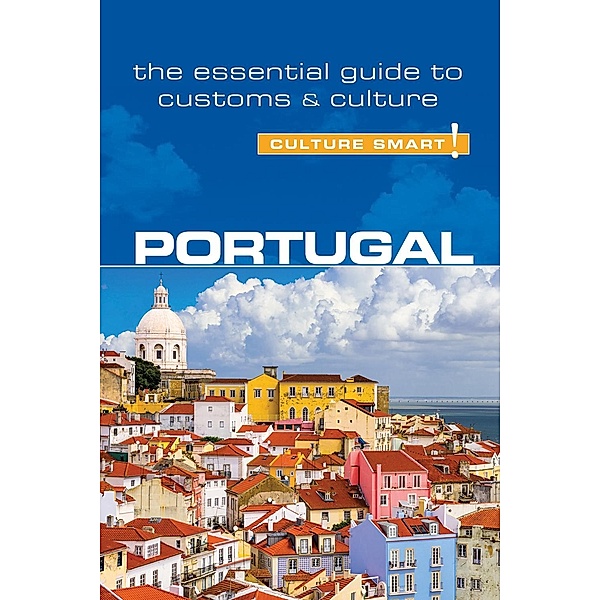 Portugal - Culture Smart!, Sandy Guedes De Queiroz