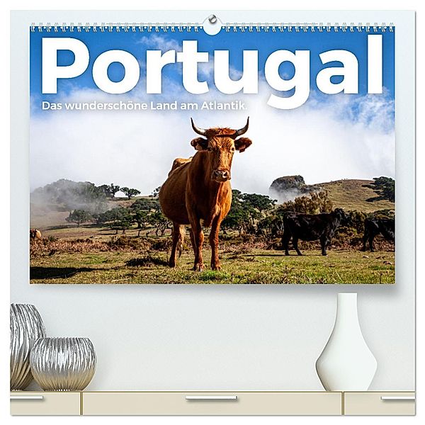 Portugal - Das wunderschöne Land am Atlantik. (hochwertiger Premium Wandkalender 2025 DIN A2 quer), Kunstdruck in Hochglanz, Calvendo, M. Scott
