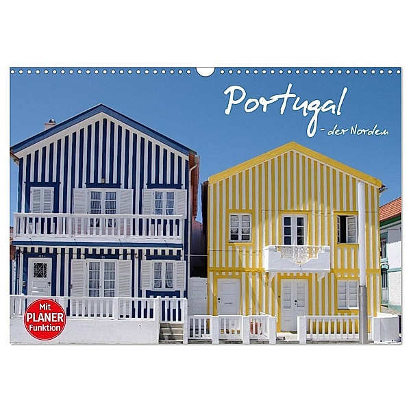 Portugal - der Norden (Wandkalender 2024 DIN A3 quer), CALVENDO Monatskalender, Anneli Hegerfeld-Reckert