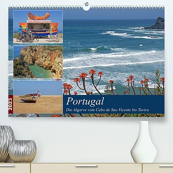 Portugal - Die Algarve vom Cabo de Sao Vicente bis Tavira (Premium, hochwertiger DIN A2 Wandkalender 2023, Kunstdruck in, Gisela Braunleder