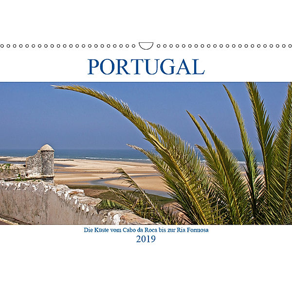 Portugal - Die Küste vom Cabo da Roca zur Ria Formosa (Wandkalender 2019 DIN A3 quer), Gisela Braunleder