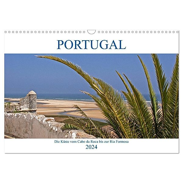 Portugal - Die Küste vom Cabo da Roca zur Ria Formosa (Wandkalender 2024 DIN A3 quer), CALVENDO Monatskalender, Gisela Braunleder