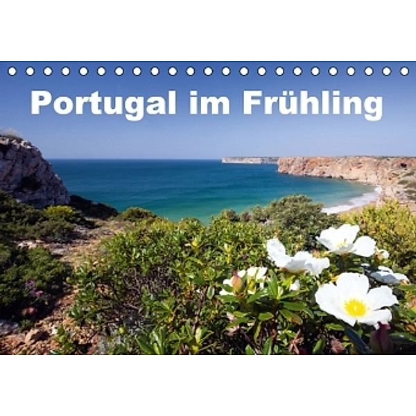 Portugal im Frühling (Tischkalender 2016 DIN A5 quer), Akrema-Photography