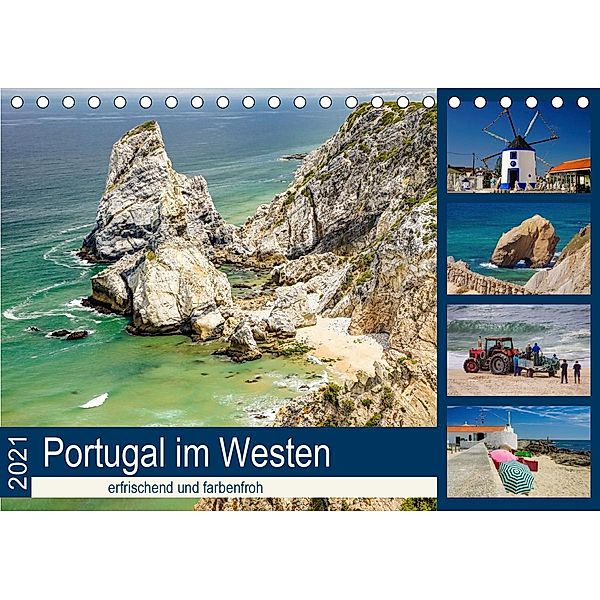 Portugal im Westen - erfrischend und farbenfroh (Tischkalender 2021 DIN A5 quer), Silke Liedtke