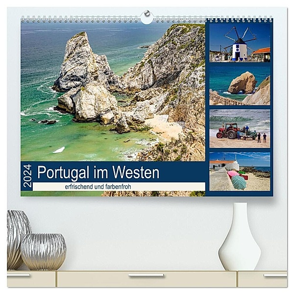 Portugal im Westen - erfrischend und farbenfroh (hochwertiger Premium Wandkalender 2024 DIN A2 quer), Kunstdruck in Hochglanz, Silke Liedtke