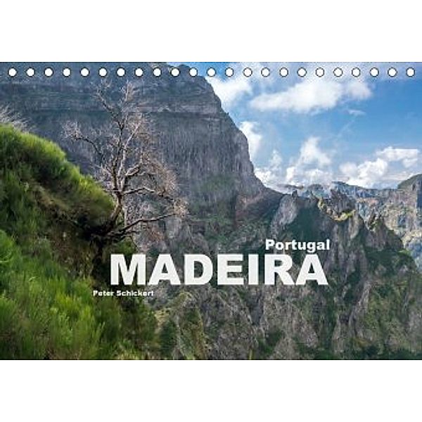 Portugal - Madeira (Tischkalender 2020 DIN A5 quer), Peter Schickert