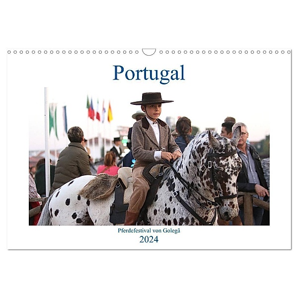 Portugal - Pferdefestival von Golegã (Wandkalender 2024 DIN A3 quer), CALVENDO Monatskalender, Karolin Heepmann - www.Karo-Fotos.de
