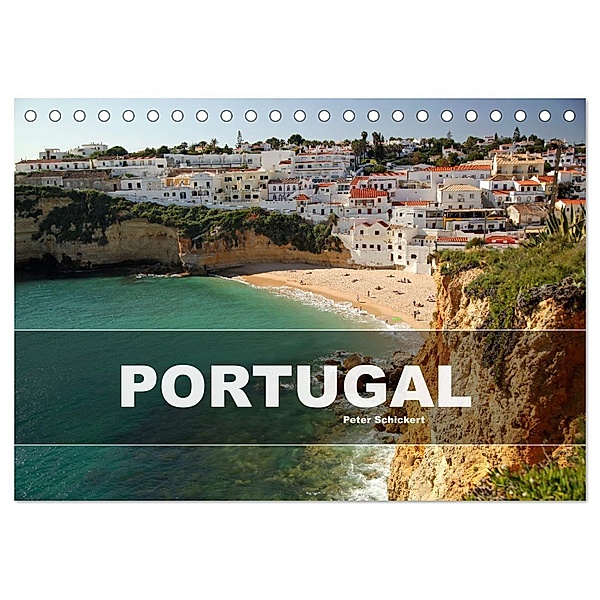 Portugal (Tischkalender 2025 DIN A5 quer), CALVENDO Monatskalender, Calvendo, Peter Schickert
