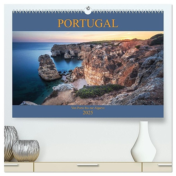 Portugal - Von Porto bis zur Algarve (hochwertiger Premium Wandkalender 2025 DIN A2 quer), Kunstdruck in Hochglanz, Calvendo, Jean Claude Castor I 030mm-photography