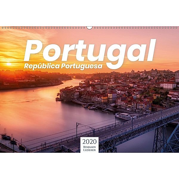 Portugal - wundervolle Natur (Wandkalender 2020 DIN A2 quer), Benjamin Lederer