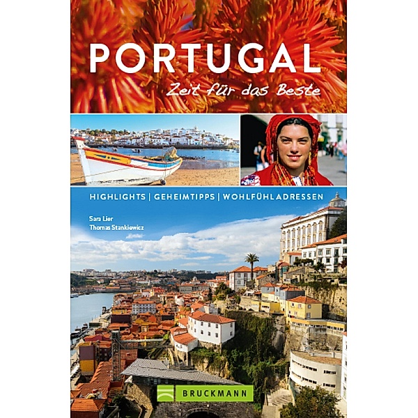 Portugal / Zeit für das Beste Bd.18, Sara Lier, Thomas Stankiewicz