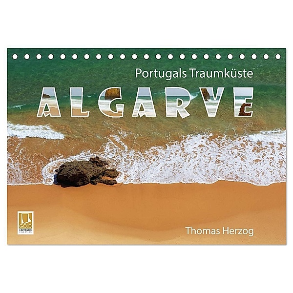 Portugals Traumküste Algarve (Tischkalender 2024 DIN A5 quer), CALVENDO Monatskalender, www.bild-erzaehler.com, Thomas Herzog