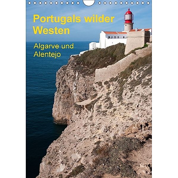 Portugals wilder Westen (Wandkalender 2018 DIN A4 hoch), Gerhard Radermacher