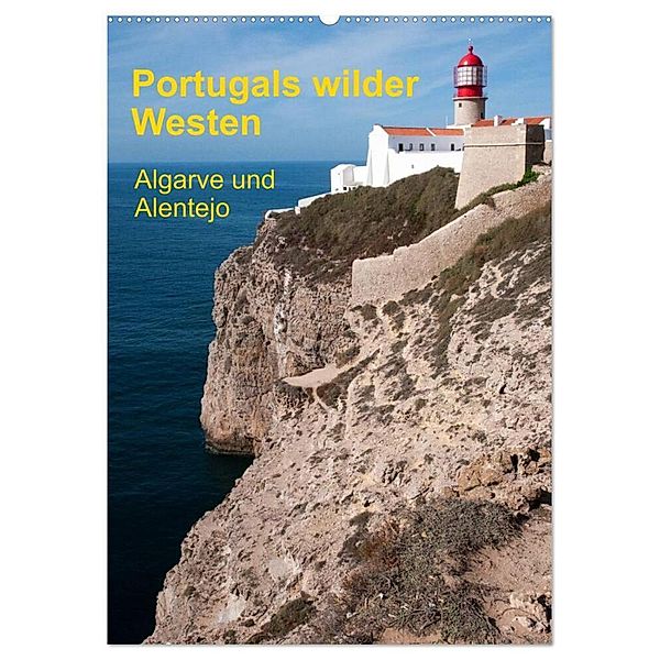 Portugals wilder Westen (Wandkalender 2025 DIN A2 hoch), CALVENDO Monatskalender, Calvendo, Gerhard Radermacher