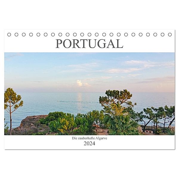 Portugals zauberhafte Algarve (Tischkalender 2024 DIN A5 quer), CALVENDO Monatskalender, Tina Bentfeld