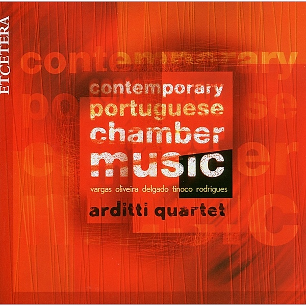 Portugiesische Kammermusik, Arditti Quartet