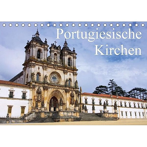 Portugiesische Kirchen (Tischkalender 2017 DIN A5 quer), k.A. LianeM, k. A. LianeM
