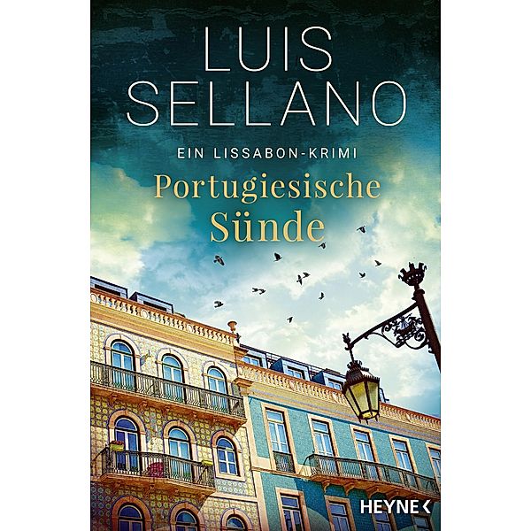 Portugiesische Sünde / Lissabon-Krimi Bd.8, Luis Sellano