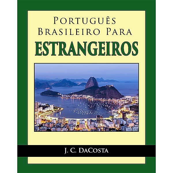 Português Brasileiro para Estrangeiros, J. C. Dacosta