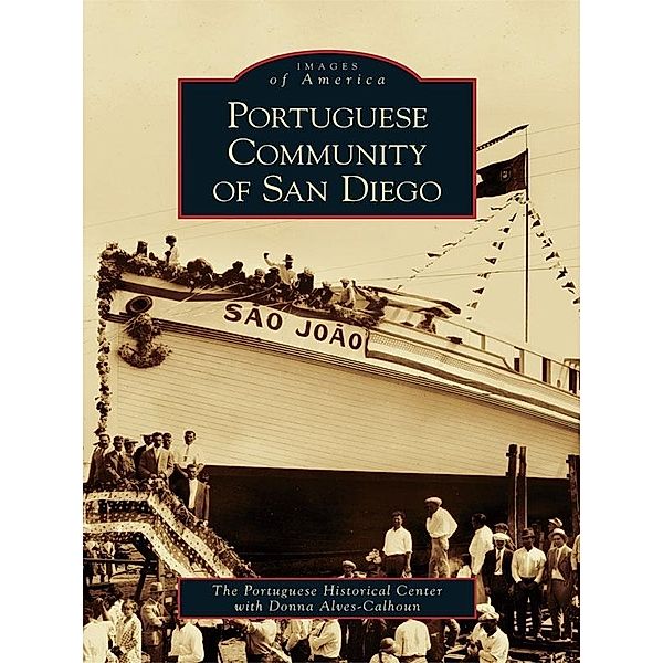 Portuguese Community of San Diego, Donna Alves-Calhoun