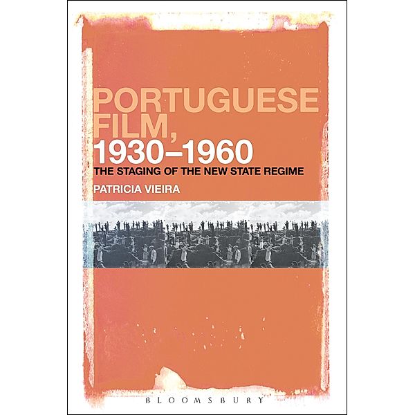 Portuguese Film, 1930-1960, Patricia Vieira