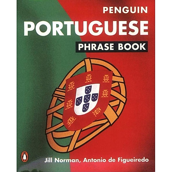 Portuguese Phrase Book, Antonio de Figueiredo, Jill Norman