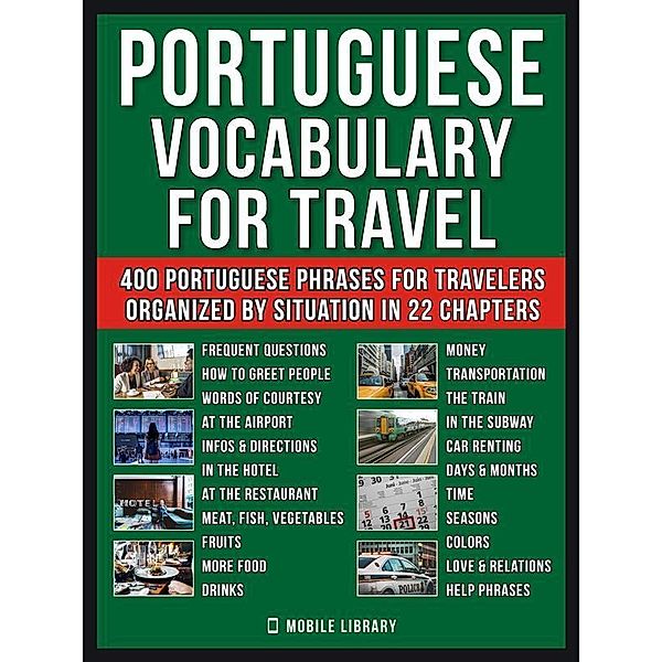 Portuguese Vocabulary for Travel / Learn Portuguese Vocabulary  Bd.5, Mobile Library