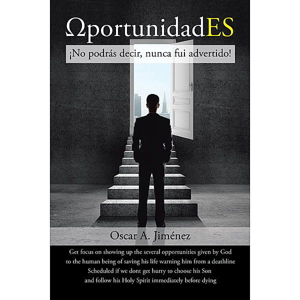 ?Portunidades, Oscar A. Jiménez