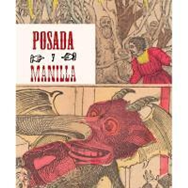 Posada & Manilla: Illustrations for Mexican Fairy Tales, Mercurio Laopez Casillas