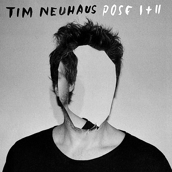 Pose I+Ii (Vinyl), Tim Neuhaus