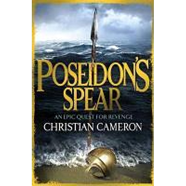 Poseidon's Spear, Christian Cameron