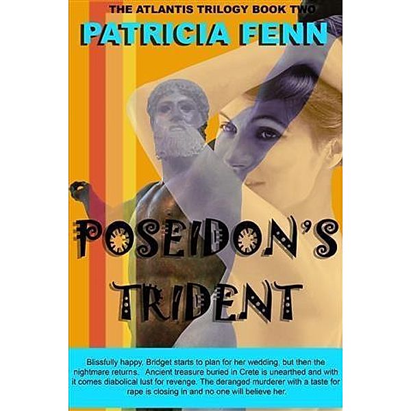 Poseidon's Trident, Patricia Fenn