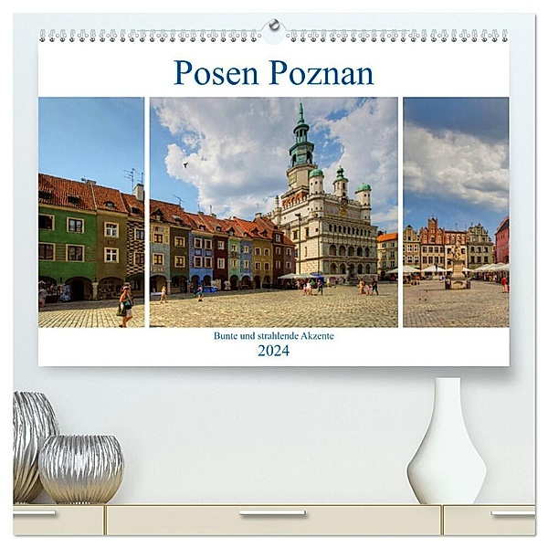 Posen Poznan - Bunte und strahlende Akzente (hochwertiger Premium Wandkalender 2024 DIN A2 quer), Kunstdruck in Hochglanz, Paul Michalzik