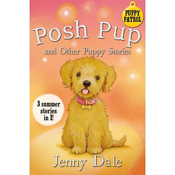 Posh Pup and Other Puppy Stories, Jenny Dale