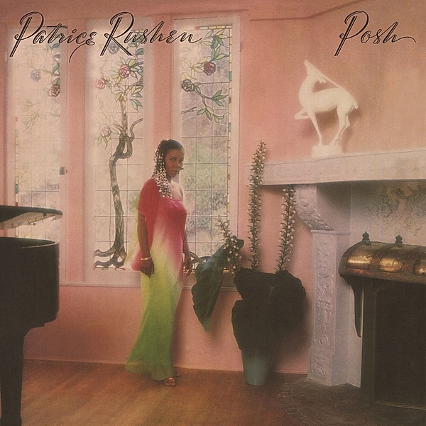 Posh (Reissue), Patrice Rushen