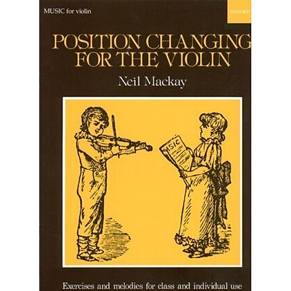 Position Changing for the Violin, Neil Mackay