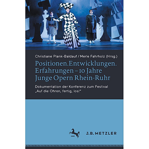 Positionen.Entwicklungen.Erfahrungen - 10 Jahre Junge Opern Rhein-Ruhr