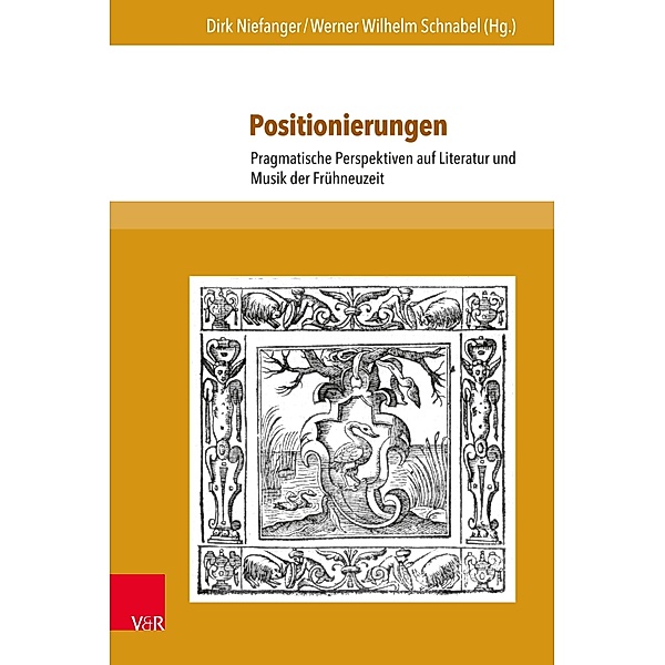 Positionierungen / Schriften des Frühneuzeitzentrums Potsdam