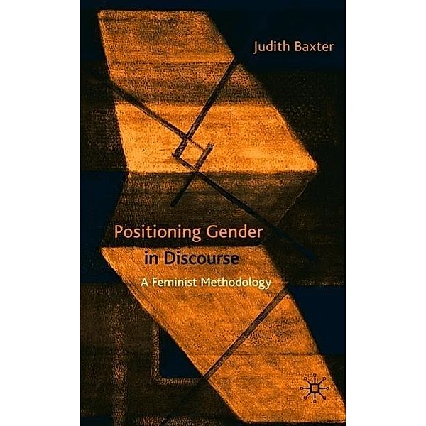 Positioning Gender in Discourse, J. Baxter