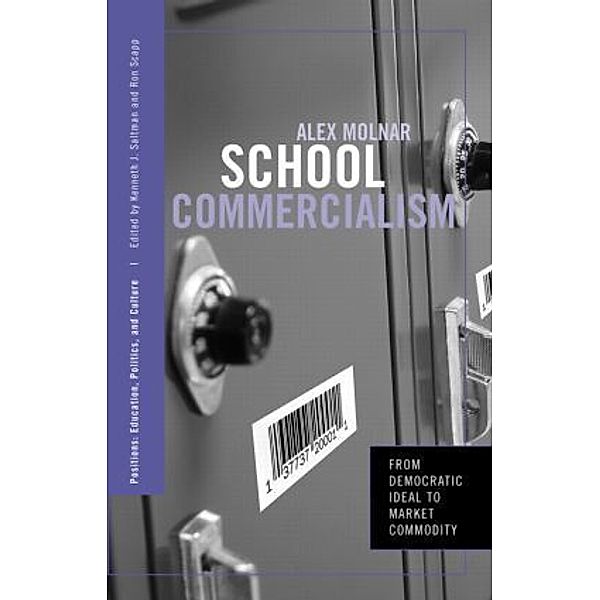 Positions: Education, Politics, and Culture / School Commercialism, Alex Molnar