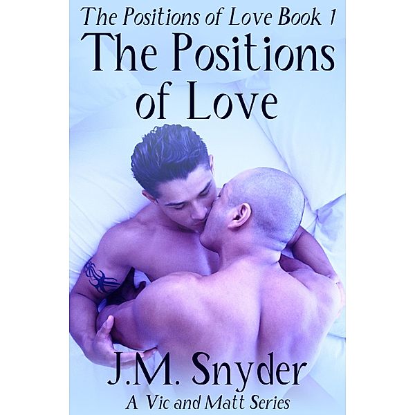 Positions of Love, J. M. Snyder