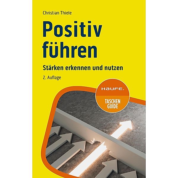 Positiv führen, Christian Thiele