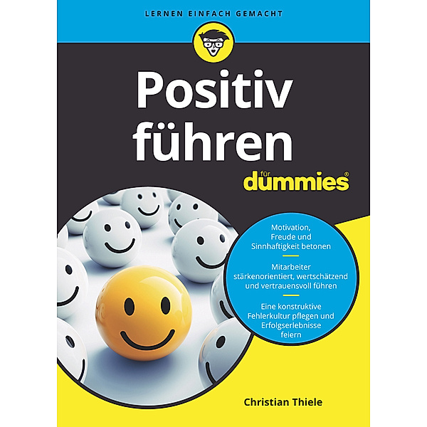 Positiv Führen für Dummies, Christian Thiele