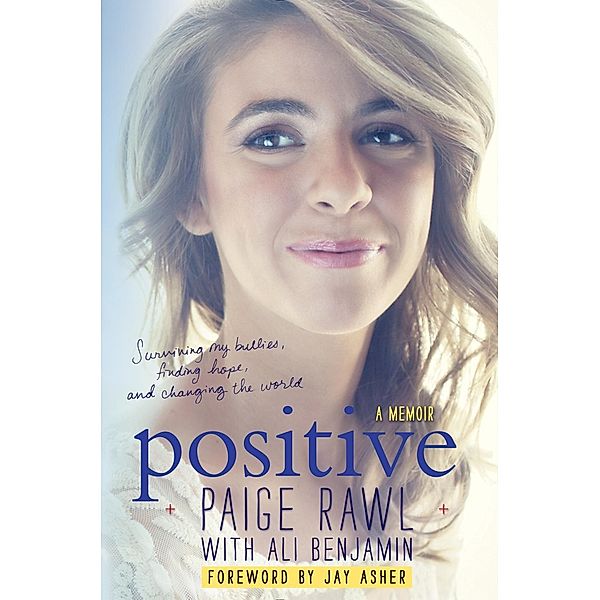 Positive, Paige Rawl, Ali Benjamin, Jay Asher